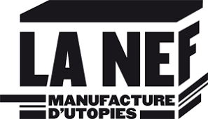 La Nef - Manufacture d'Utopies